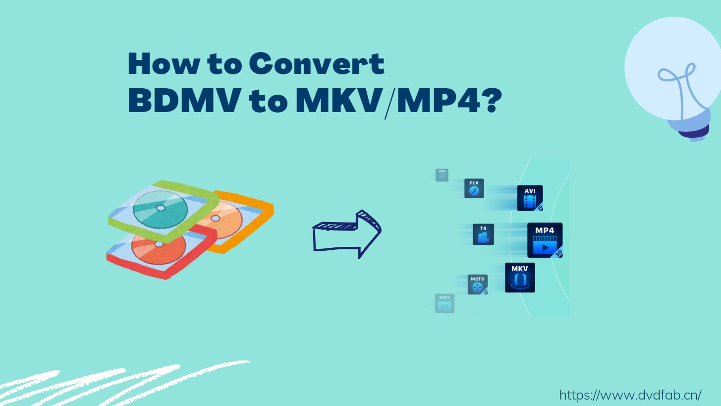 How to Convert BDMV to MKV/MP4 on Windows or macOS: 5 Best Tools