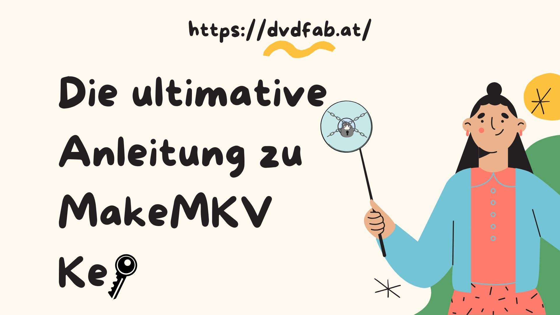 MakeMKV Key Guide 2025: Beta-Key, Registrierungscode & Alternativen