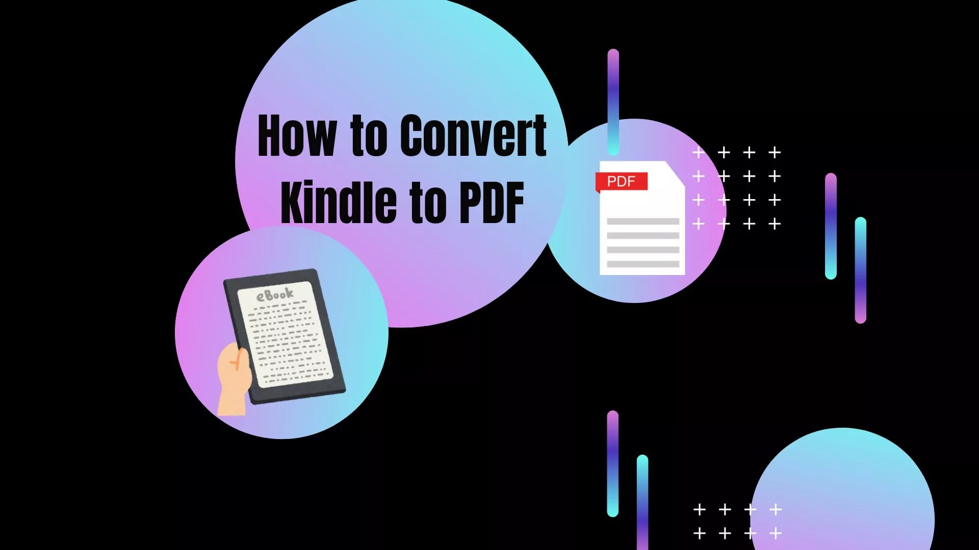 How to Convert Kindle to PDF on Windows, Mac, or Online