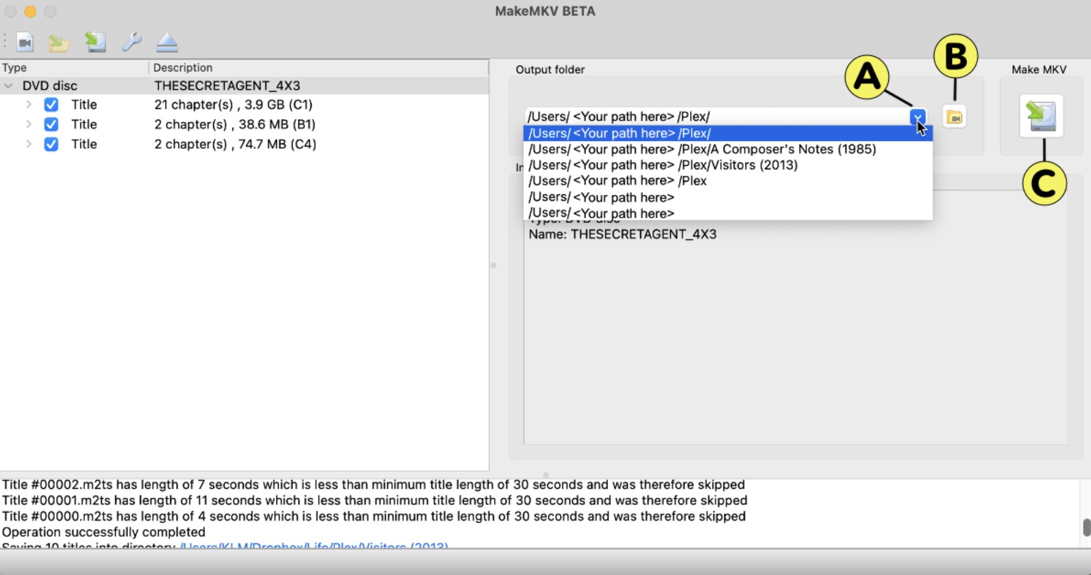 Étapes pour ripper des DVDs avec MakeMKV