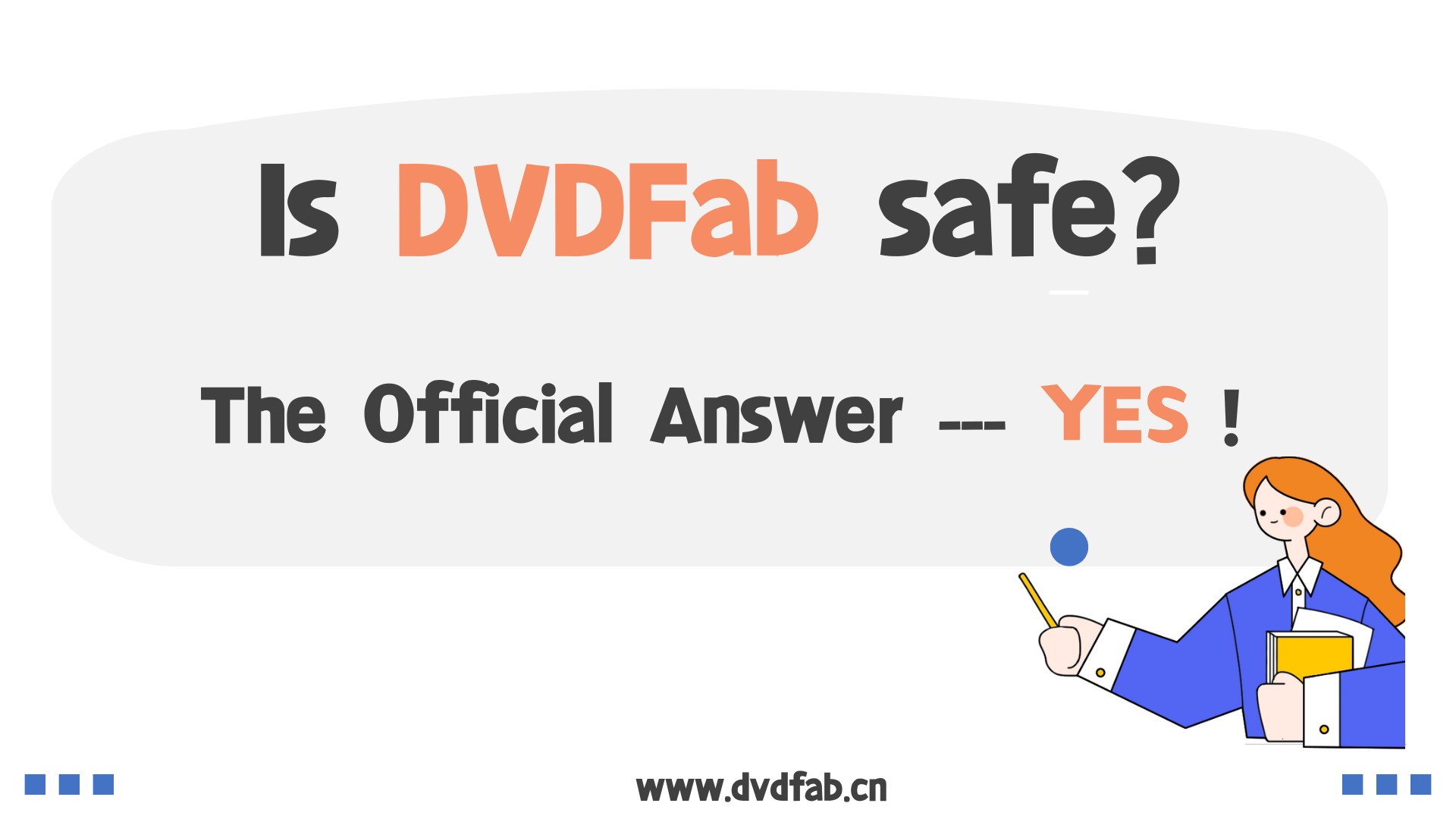 Is DVDFab Safe：Check Out The Official Answer