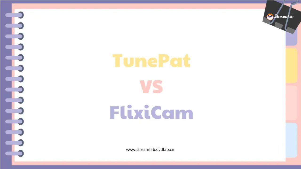 Flixicam vs TunePat Downloader: Who is the Winner in 2025?
